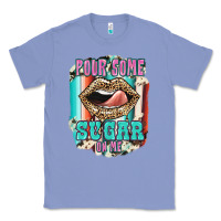 Colony Blue Pour Some Sugar On Me Classic Tee - JahusDesignShop