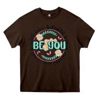 Chocolate Brown be you inspiration Heavy Core Tee - MaliasSmallBusiness