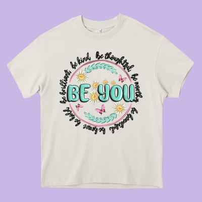 Be You Inspiration Heavy Core Tee Designed By Maliassmallbusiness