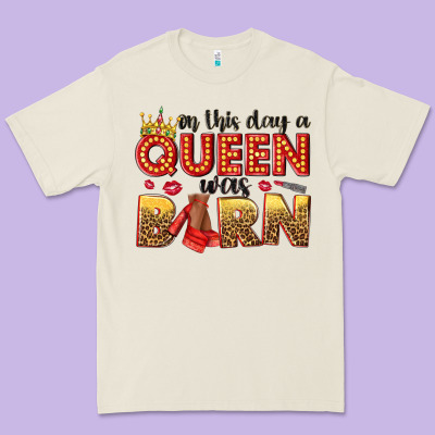 On This Day A Queen Was Born Premium Tee Designed By Nancycooperartshop