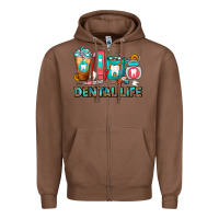 Chestnut Dental Life Dentist Coffee Cups Zipper Hoodie - FaDigitalArtStudio