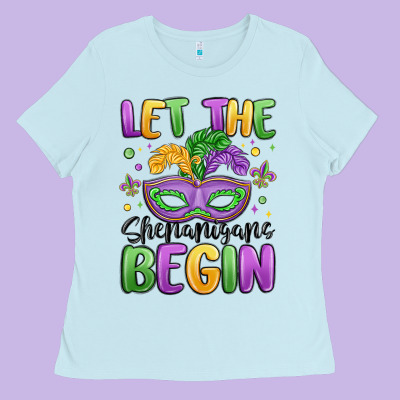 Let The Shenanigans Begin Ladies Tee Designed By Maliassmallbusiness