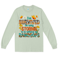 Matcha I've Survived Too Many Storms Long Sleeve Tee - texasbilliewilder