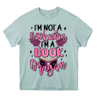 I'm Not A Booksorm I'm A Book Dragon Heavy Core Tee | Teevron