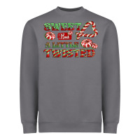 Sweet But A Little Twisted Heavyweight Sweatshirt | Teevron
