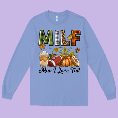 Milf Man I Love Fall Long Sleeve Tee Designed By Texasbilliewilder