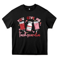 Black you give me tachycardia Heavy Core Tee - MaliasSmallBusiness