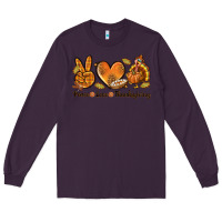 Plum Peace Love Thanksgiving Long Sleeve Tee - texasbilliewilder