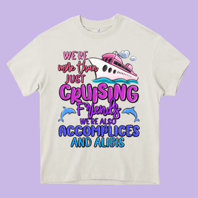 We're More Than Just Cruising Friends Heavy Core Tee Designed By Maliassmallbusiness