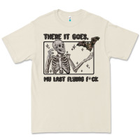 There It Goes My Last Flying Fck Premium Tee | Teevron