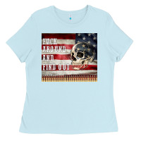 Baby Blue fuck around and find out Ladies Tee - MaliasSmallBusiness