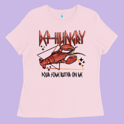 Def Hungry Pour Dome Butter On Me Ladies Tee Designed By Maliassmallbusiness