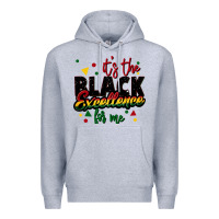 Heather Grey It's the black excellence for me Premium Hoodie - FaDigitalArtStudio