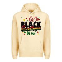 It's The Black Excellence For Me Premium Hoodie | Teevron