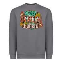 Storm crazy grateful thankful Heavyweight Sweatshirt - CowGirlArtShop