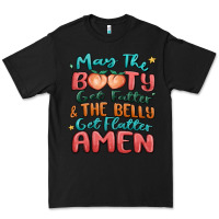 Black may the booty get fatter & the belly Premium Tee - MaliasSmallBusiness