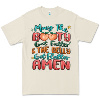 Bone may the booty get fatter & the belly Premium Tee - MaliasSmallBusiness