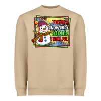 Theres Snowbody Cooler Than Me Heavyweight Sweatshirt | Teevron