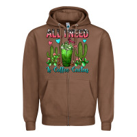 Chestnut All I Need Is Coffee Cactus Frappe Zipper Hoodie - FaDigitalArtStudio