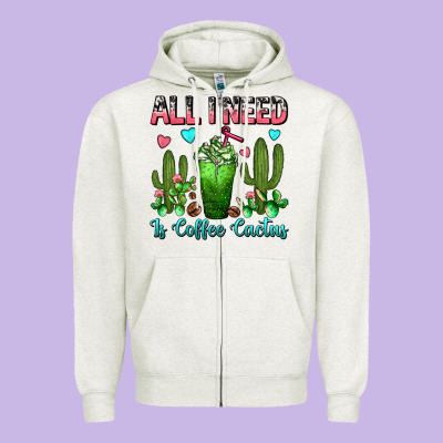 All I Need Is Coffee Cactus Frappe Zipper Hoodie Designed By Fadigitalartstudio