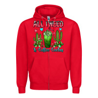Red All I Need Is Coffee Cactus Frappe Zipper Hoodie - FaDigitalArtStudio