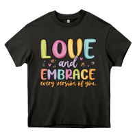 Asphalt love and embrace every version of you Heavy Core Tee - MaliasSmallBusiness