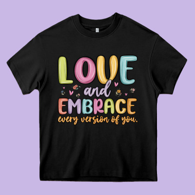 Love And Embrace Every Version Of You Heavy Core Tee Designed By Maliassmallbusiness
