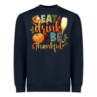 Navy eat drink and be thankful Heavyweight Sweatshirt - CowGirlArtShop