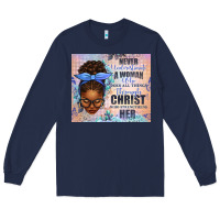 Navy Never Underestimate a Woman Who Does Long Sleeve Tee - texasbilliewilder