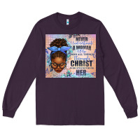 Plum Never Underestimate a Woman Who Does Long Sleeve Tee - texasbilliewilder