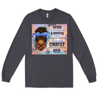 Smoke Never Underestimate a Woman Who Does Long Sleeve Tee - texasbilliewilder