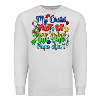 Dove Grey my child may be non verbal but this papa ain't Premium Sweatshirt - LillyAllenDesigns