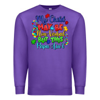 Purple my child may be non verbal but this papa ain't Premium Sweatshirt - LillyAllenDesigns