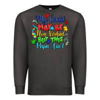 Smoke my child may be non verbal but this papa ain't Premium Sweatshirt - LillyAllenDesigns