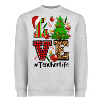 Love Teacher Life Christmas Heavyweight Sweatshirt | Teevron