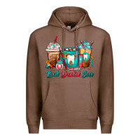 Chestnut Best Dentist Ever Dentist Coffee Cups Premium Hoodie - FaDigitalArtStudio