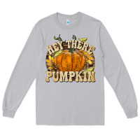 Hey There Pumpkin Long Sleeve Tee | Teevron