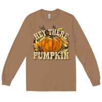 Toasted Coconut Hey There Pumpkin Long Sleeve Tee - texasbilliewilder