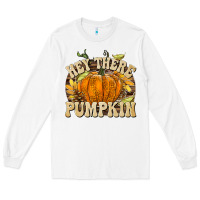 White Hey There Pumpkin Long Sleeve Tee - texasbilliewilder