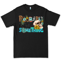 Black probably late for something Premium Tee - NancyCooperArtShop