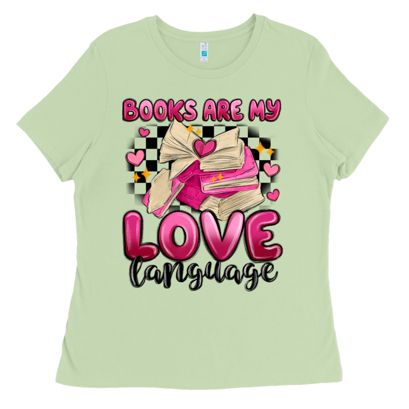 Books Are My Love Language Ladies Tee by MaliasSmallBusiness | Teevron