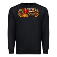 Black give thanks to the lord for he is good Premium Sweatshirt - CowhideDigitalArt