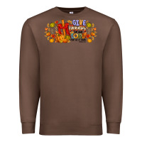 Chestnut give thanks to the lord for he is good Premium Sweatshirt - CowhideDigitalArt
