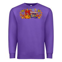 Purple give thanks to the lord for he is good Premium Sweatshirt - CowhideDigitalArt
