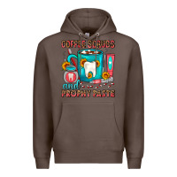 Coffee Coffee Scrubs And Prophy Paste Dentist Coffee Premium Hoodie - FaDigitalArtStudio