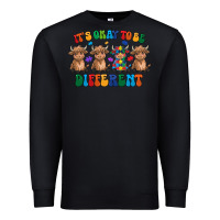 Black Its Okay To Be Different Premium Sweatshirt - CowhideDigitalArt