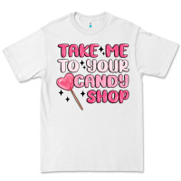 White take me to your candy shop Premium Tee - MaliasSmallBusiness