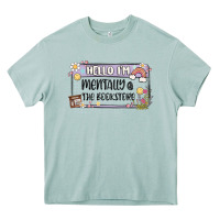 Arona hello im mentally at the bookstore Heavy Core Tee - MaliasSmallBusiness