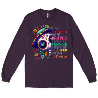 You Are Braver Than You Think Sugar Skull Long Sleeve Tee | Teevron