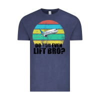 Vintage Denim Do You Even Lift Bro Vintage Tee - Bettercallsaul